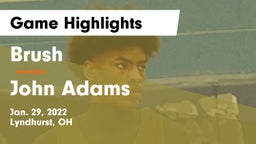 Brush  vs John Adams  Game Highlights - Jan. 29, 2022