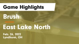 Brush  vs East Lake North Game Highlights - Feb. 26, 2022