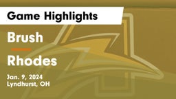 Brush  vs Rhodes  Game Highlights - Jan. 9, 2024