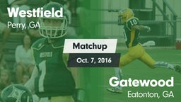 Matchup: Westfield High vs. Gatewood  2016