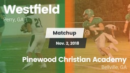 Matchup: Westfield High vs. Pinewood Christian Academy 2018