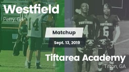 Matchup: Westfield High vs. Tiftarea Academy  2019