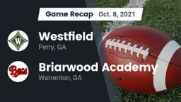 Recap: Westfield  vs. Briarwood Academy  2021