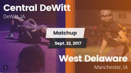 Matchup: Central DeWitt vs. West Delaware  2017
