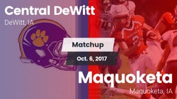 Matchup: Central DeWitt vs. Maquoketa  2017