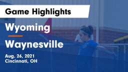 Wyoming  vs Waynesville  Game Highlights - Aug. 26, 2021