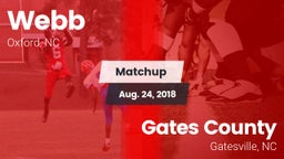 Matchup: Webb  vs. Gates County  2018