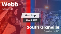 Matchup: Webb  vs. South Granville  2018