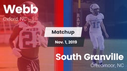 Matchup: Webb  vs. South Granville  2019