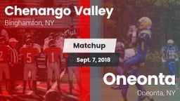 Matchup: Chenango Valley vs. Oneonta  2018