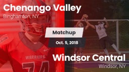Matchup: Chenango Valley vs. Windsor Central  2018