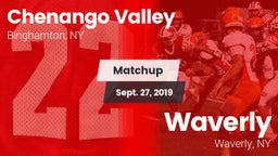 Matchup: Chenango Valley vs. Waverly  2019