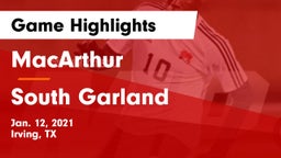 MacArthur  vs South Garland  Game Highlights - Jan. 12, 2021