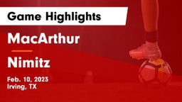 MacArthur  vs Nimitz  Game Highlights - Feb. 10, 2023