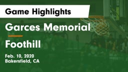 Garces Memorial  vs Foothill Game Highlights - Feb. 10, 2020
