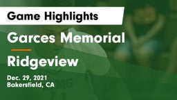 Garces Memorial  vs Ridgeview  Game Highlights - Dec. 29, 2021