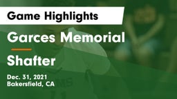 Garces Memorial  vs Shafter Game Highlights - Dec. 31, 2021