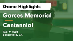 Garces Memorial  vs Centennial Game Highlights - Feb. 9, 2022