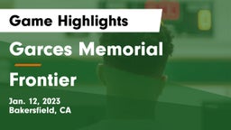 Garces Memorial  vs Frontier  Game Highlights - Jan. 12, 2023