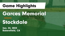 Garces Memorial  vs Stockdale Game Highlights - Jan. 24, 2024