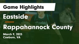 Eastside  vs Rappahannock County  Game Highlights - March 9, 2023