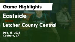 Eastside  vs Letcher County Central  Game Highlights - Dec. 13, 2023