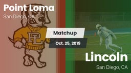 Matchup: Point Loma High vs. Lincoln  2019