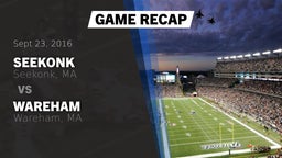 Recap: Seekonk  vs. Wareham  2016