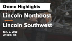 Lincoln Northeast  vs Lincoln Southwest  Game Highlights - Jan. 2, 2020