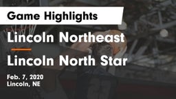 Lincoln Northeast  vs Lincoln North Star Game Highlights - Feb. 7, 2020