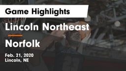 Lincoln Northeast  vs Norfolk  Game Highlights - Feb. 21, 2020