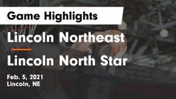 Lincoln Northeast  vs Lincoln North Star Game Highlights - Feb. 5, 2021