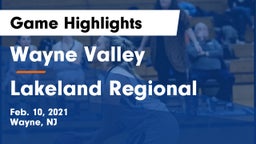 Wayne Valley  vs Lakeland Regional  Game Highlights - Feb. 10, 2021