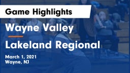 Wayne Valley  vs Lakeland Regional  Game Highlights - March 1, 2021