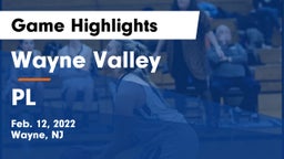 Wayne Valley  vs PL  Game Highlights - Feb. 12, 2022