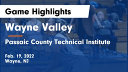 Wayne Valley  vs Passaic County Technical Institute Game Highlights - Feb. 19, 2022