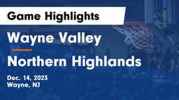 Wayne Valley  vs Northern Highlands  Game Highlights - Dec. 14, 2023