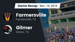 Recap: Farmersville  vs. Gilmer  2019