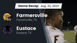 Recap: Farmersville  vs. Eustace  2023