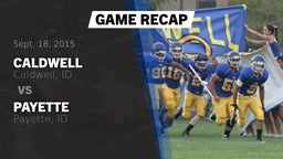 Recap: Caldwell  vs. Payette  2015