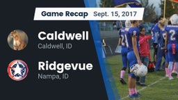 Recap: Caldwell  vs. Ridgevue 2017