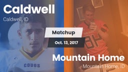 Matchup: Caldwell  vs. Mountain Home  2017