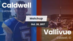 Matchup: Caldwell  vs. Vallivue  2017