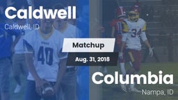 Matchup: Caldwell  vs. Columbia  2018