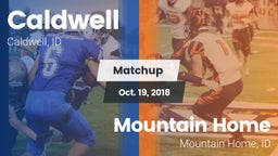 Matchup: Caldwell  vs. Mountain Home  2018