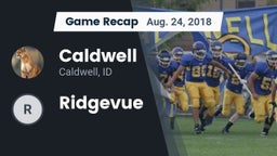 Recap: Caldwell  vs. Ridgevue 2018