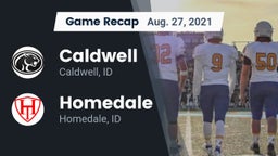 Recap: Caldwell  vs. Homedale  2021