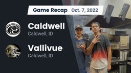 Recap: Caldwell  vs. Vallivue  2022