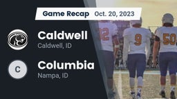 Recap: Caldwell  vs. Columbia  2023