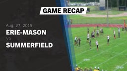 Recap: Erie-Mason  vs. Summerfield  2015